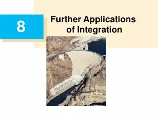 Further Applications of Integration