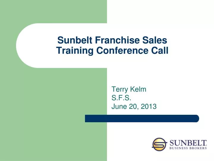 sunbelt franchise sales training conference call