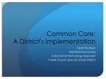 Common Core: A District's Implementation - slide 1