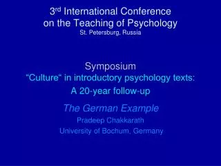 3 rd International Conference on the Teaching of Psychology St. Petersburg, Russia