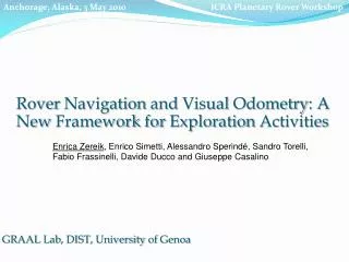 Rover Navigation and Visual Odometry : A New Framework for Exploration Activities