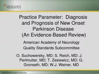 American Academy of Neurology Quality Standards Subcommittee