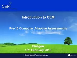 Introduction to CEM Pre-16 Computer Adaptive Assessments