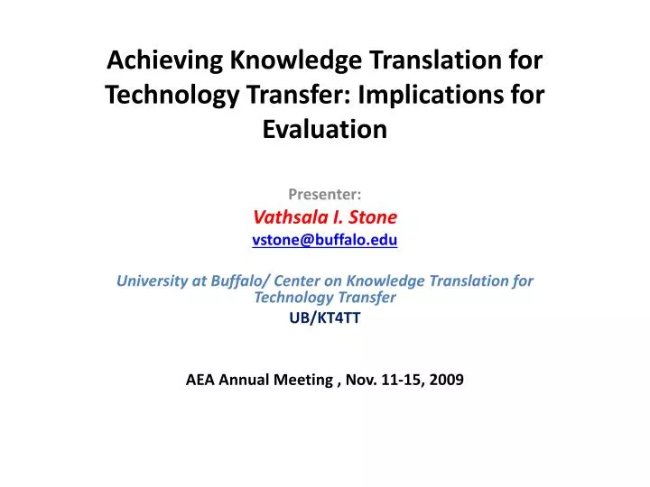 achieving knowledge translation for technology transfer implications for evaluation