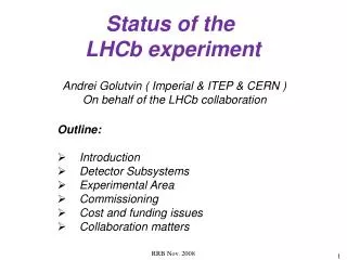 Status of the LHCb experiment