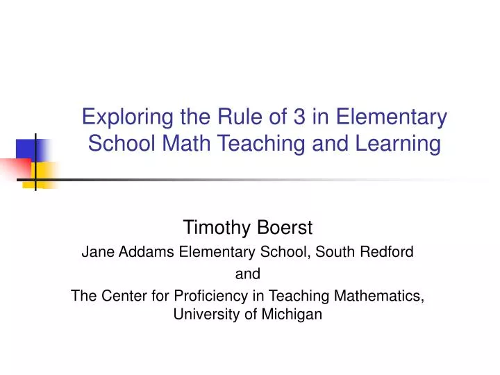 exploring the rule of 3 in elementary school math teaching and learning