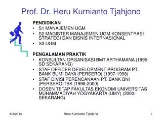 Prof. Dr. Heru Kurnianto Tjahjono