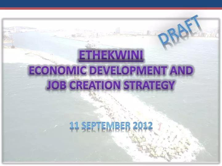 ethekwini economic development and job creation strategy