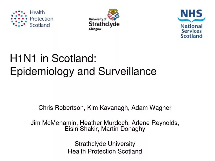 h1n1 in scotland epidemiology and surveillance