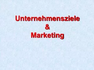 unternehmensziele marketing