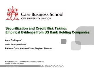 Securitization and Credit Risk Taking: Empirical Evidence from US Bank Holding Companies