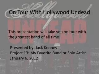 On Tour With Hollywood Undead