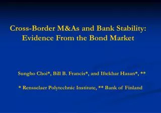 Cross-Border M&amp;As and Bank Stability: Evidence From the Bond Market