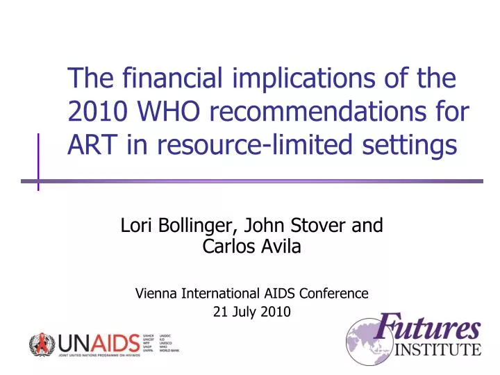 the financial implications of the 2010 who recommendations for art in resource limited settings
