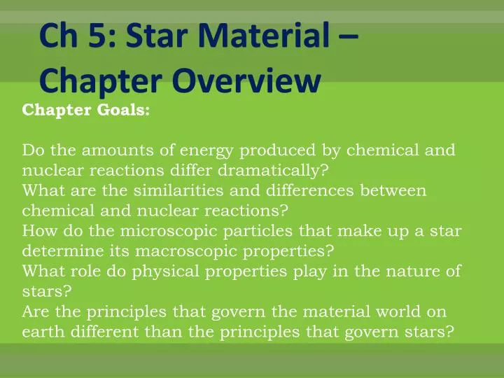 ch 5 star material chapter overview