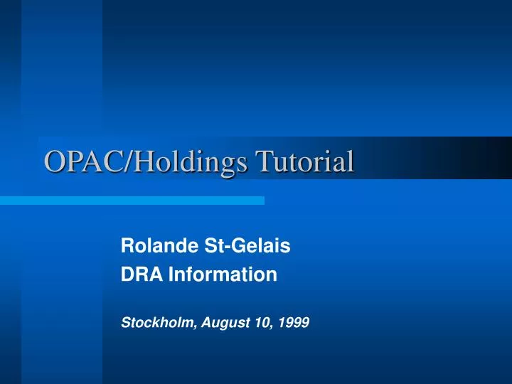 opac holdings tutorial