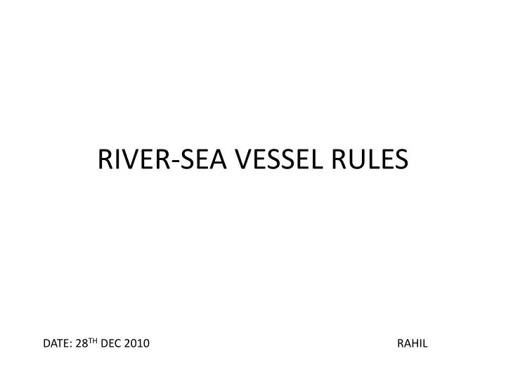 river sea vessel rules