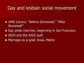 Gay and lesbian social movement