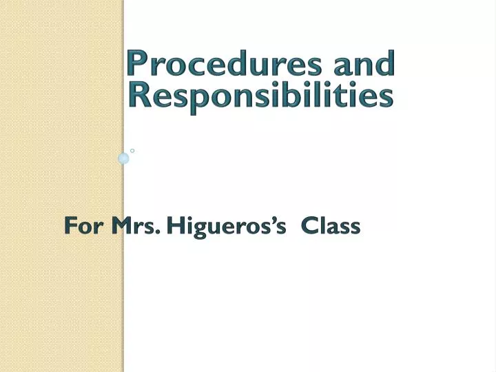 procedures and responsibilities