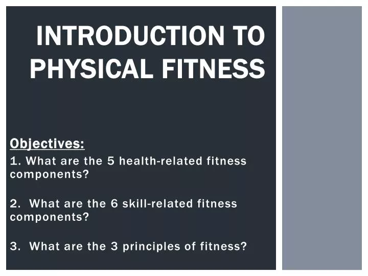 introduction to physical fitness