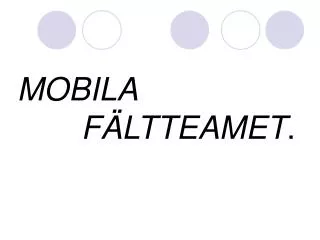 mobila f ltteamet