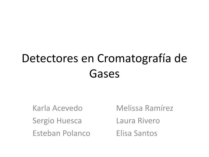 detectores en cromatograf a de gases