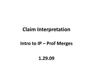 Claim Interpretation