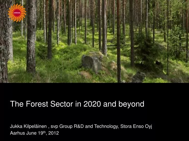 the forest sector in 2020 and beyond
