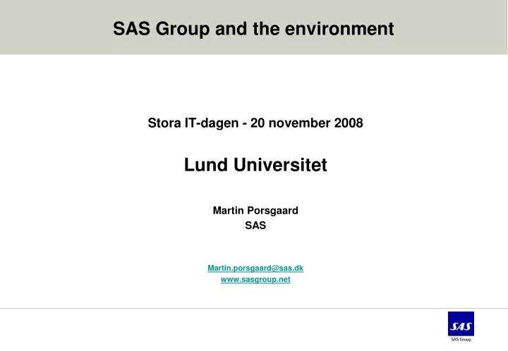 sas group and the environment