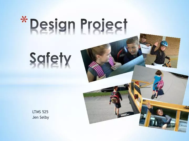 design project safety
