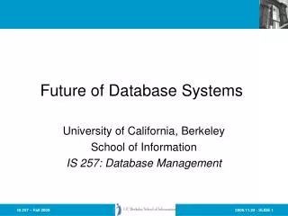 Future of Database Systems