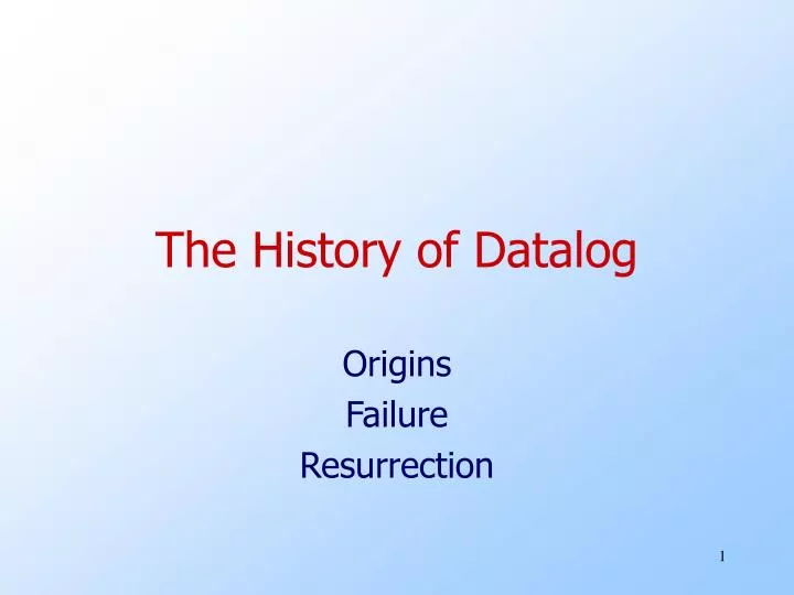 the history of datalog