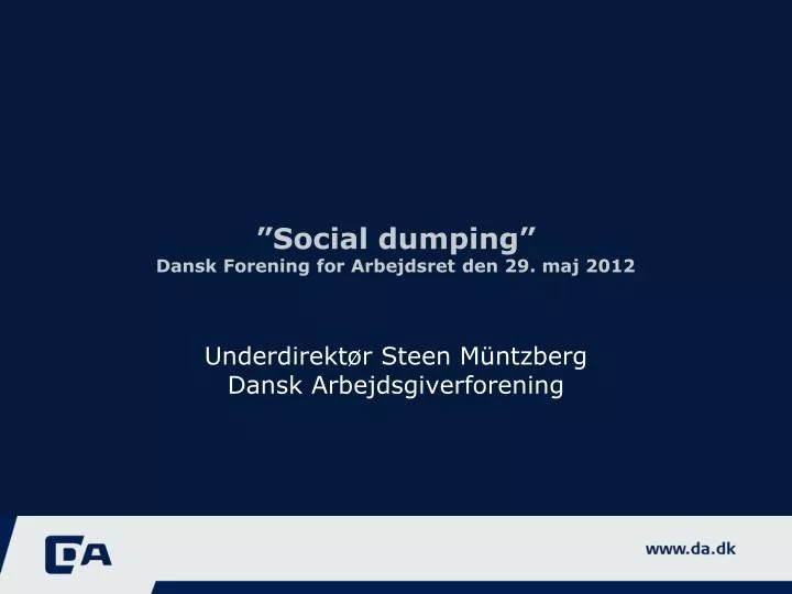 social dumping dansk forening for arbejdsret den 29 maj 2012