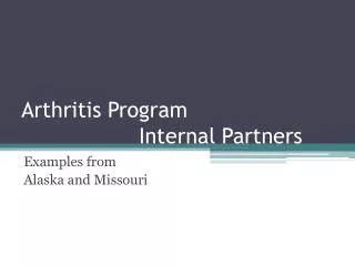 Arthritis Program Internal Partners