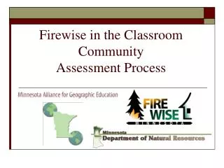 Firewise in the Classroom Community Assessment Process