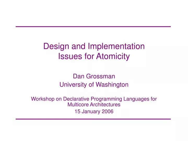 design and implementation issues for atomicity