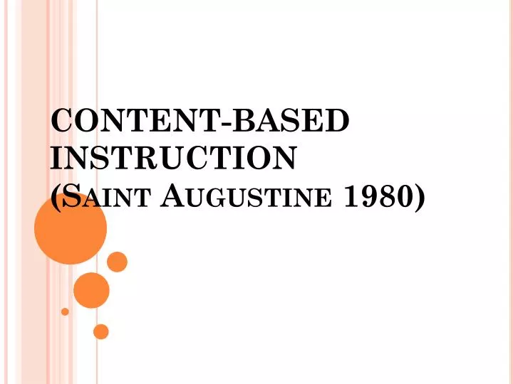 content based instruction saint augustine 1980