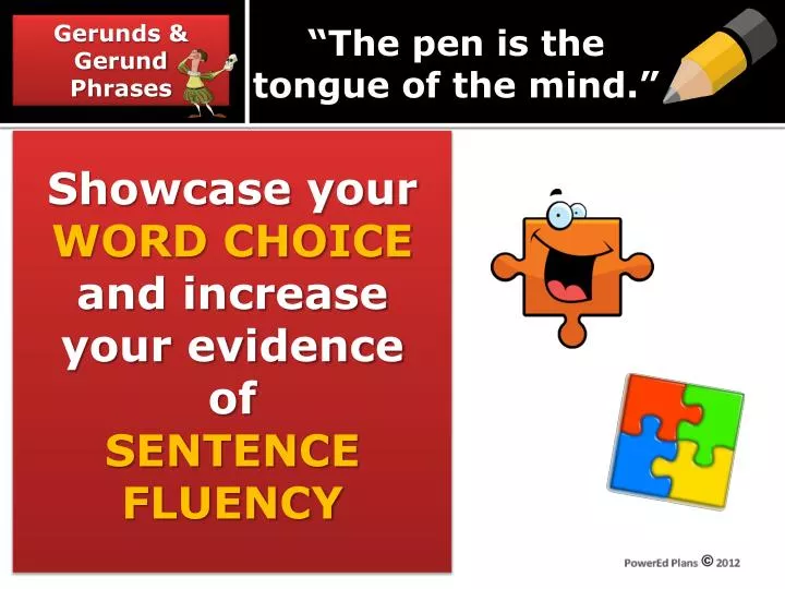 the pen is the tongue of the mind
