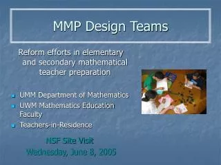 MMP Design Teams