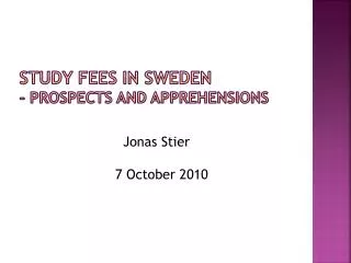 Study fees in sweden - prospects and apprehensions