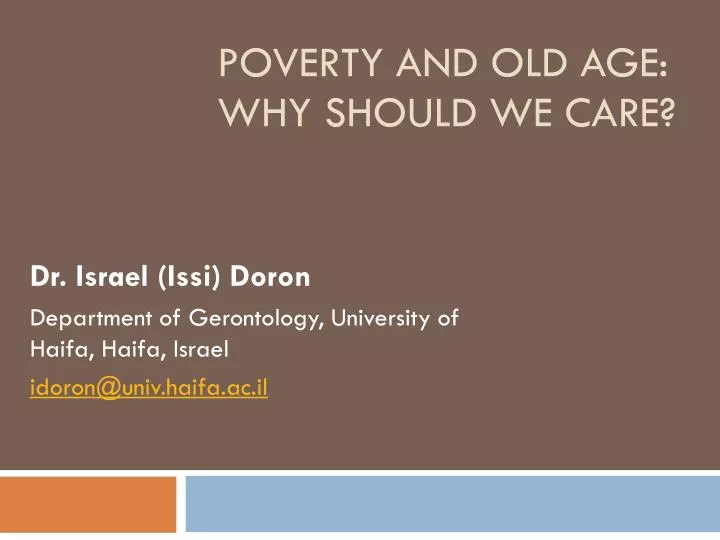 poverty and old age why should we care