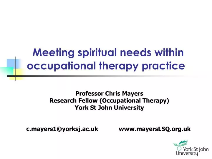 meeting spiritual needs within occupational therapy practice