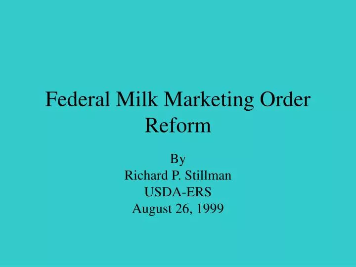 federal milk marketing order reform