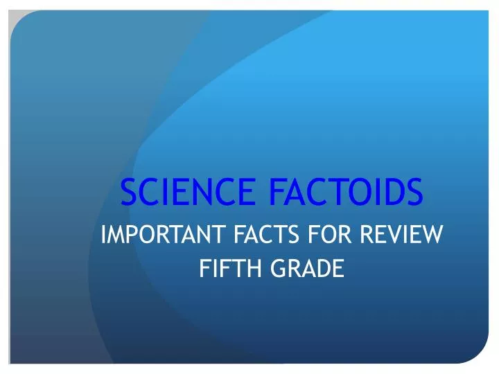 science factoids