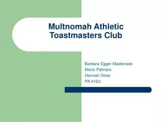 Multnomah Athletic Toastmasters Club