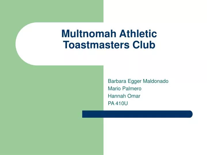 multnomah athletic toastmasters club