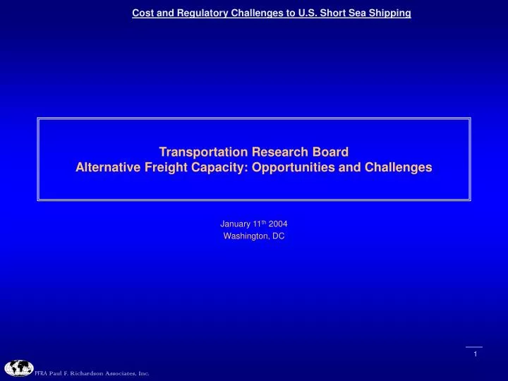 transportation research board alternative freight capacity opportunities and challenges