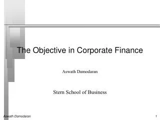 The Objective in Corporate Finance