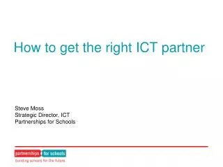 How to get the right ICT partner