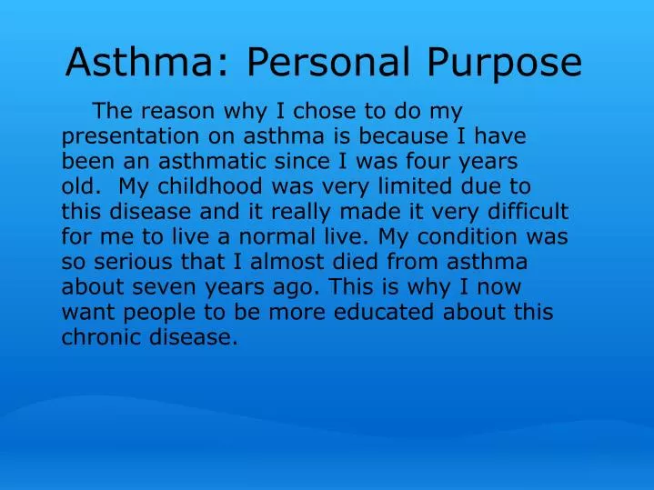 asthma personal purpose